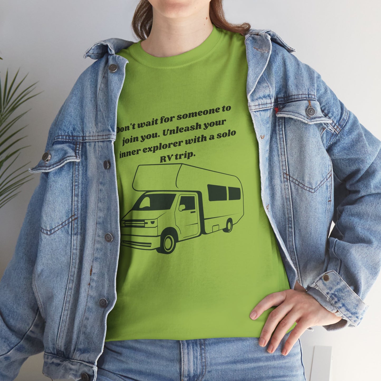 Don't Wait For Someone To Join You Go RVing Unisex Heavy Cotton Tee