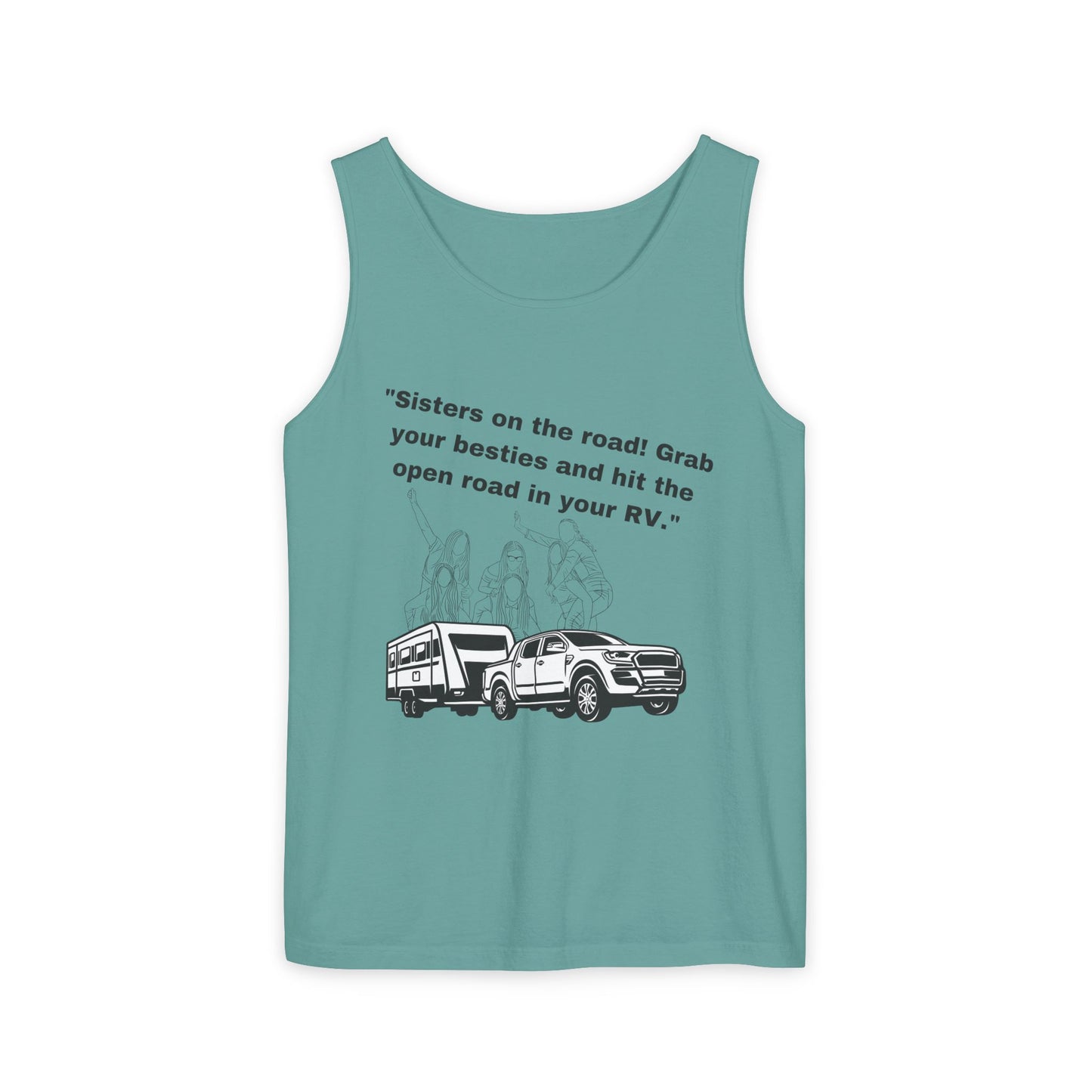 Sisters Hit the Road RVing Unisex Garment-Dyed Tank Top