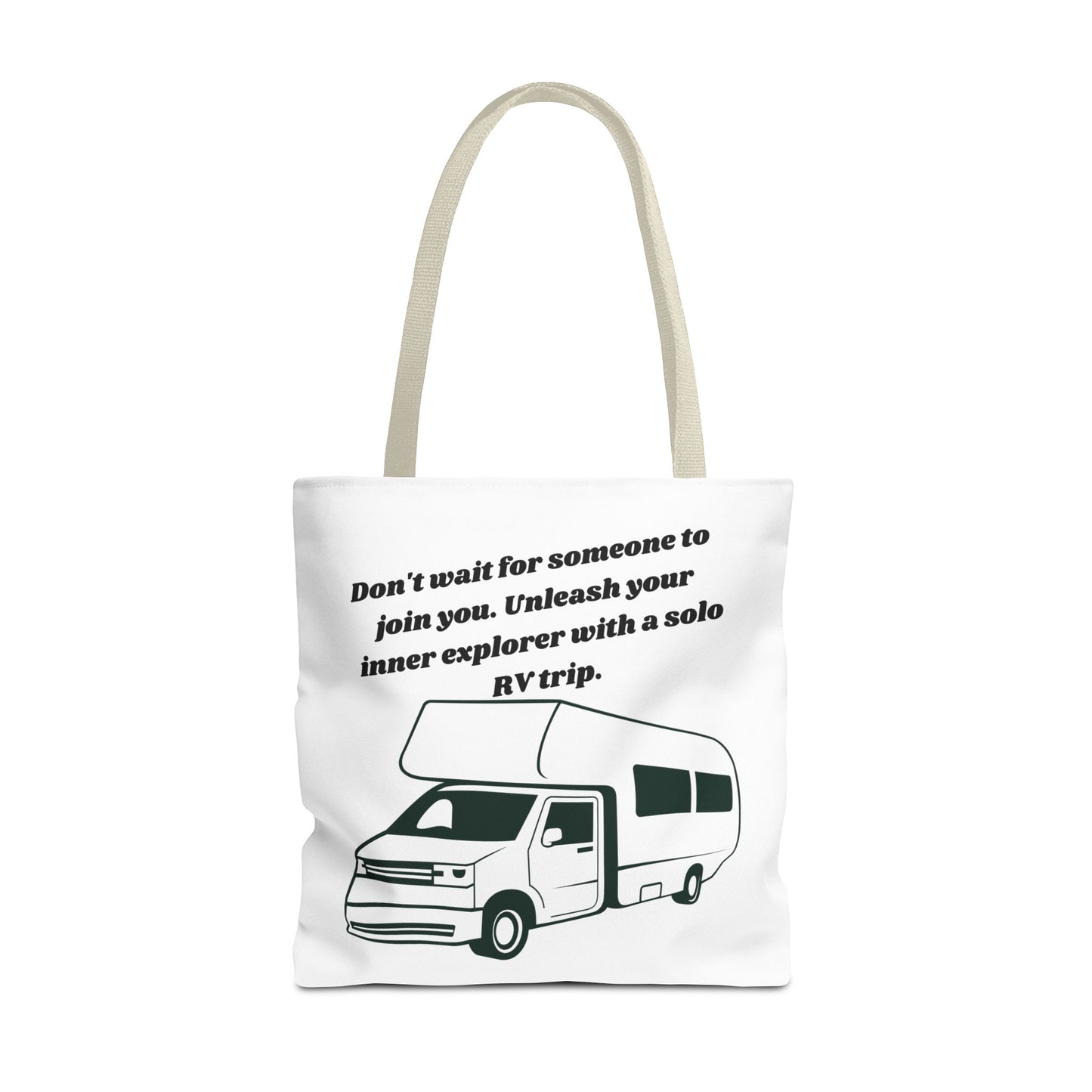 Dont Wait to Go RVing White Tote Bag (AOP)