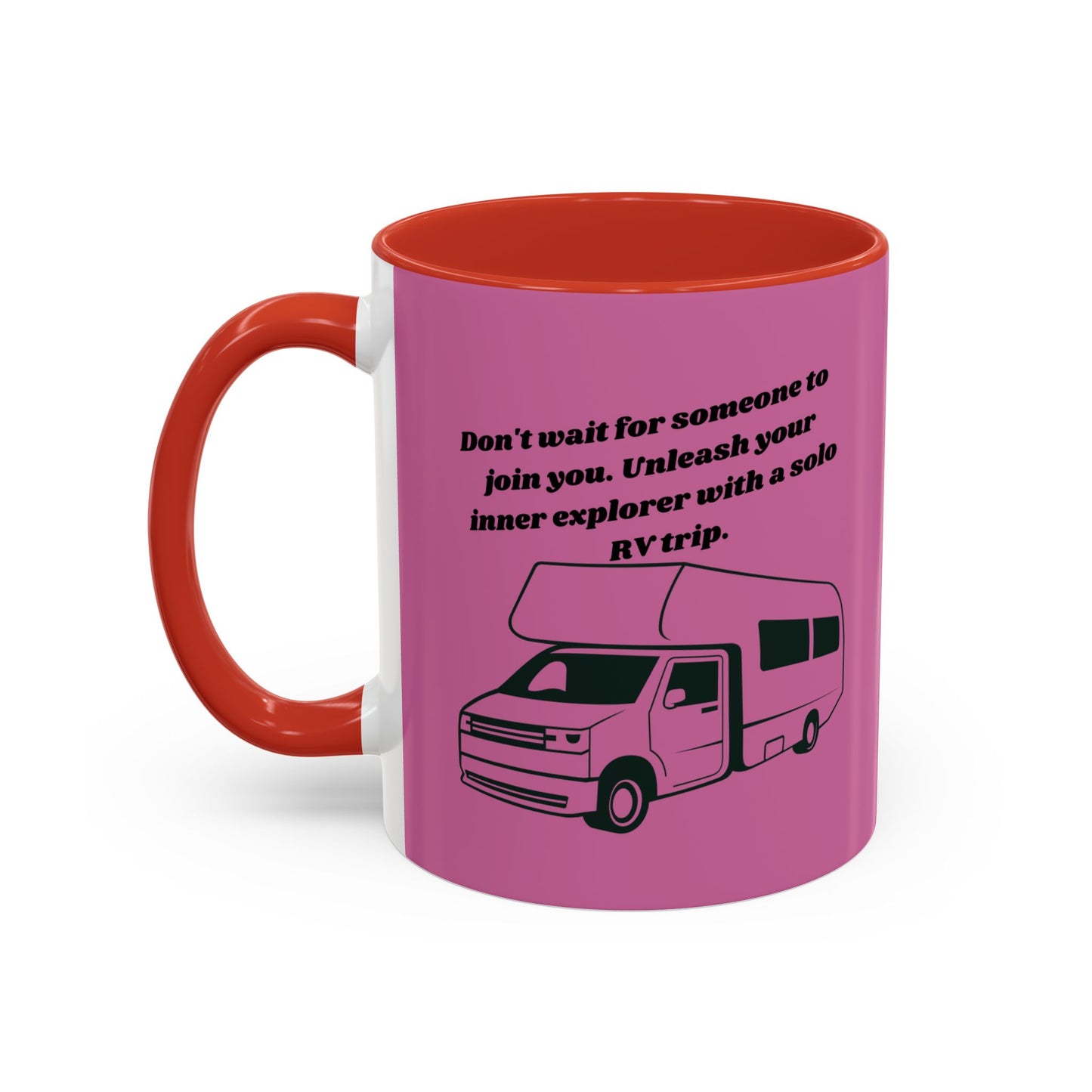 Dont Wait Go RVing Pink Accent Coffee Mug-11-15oz