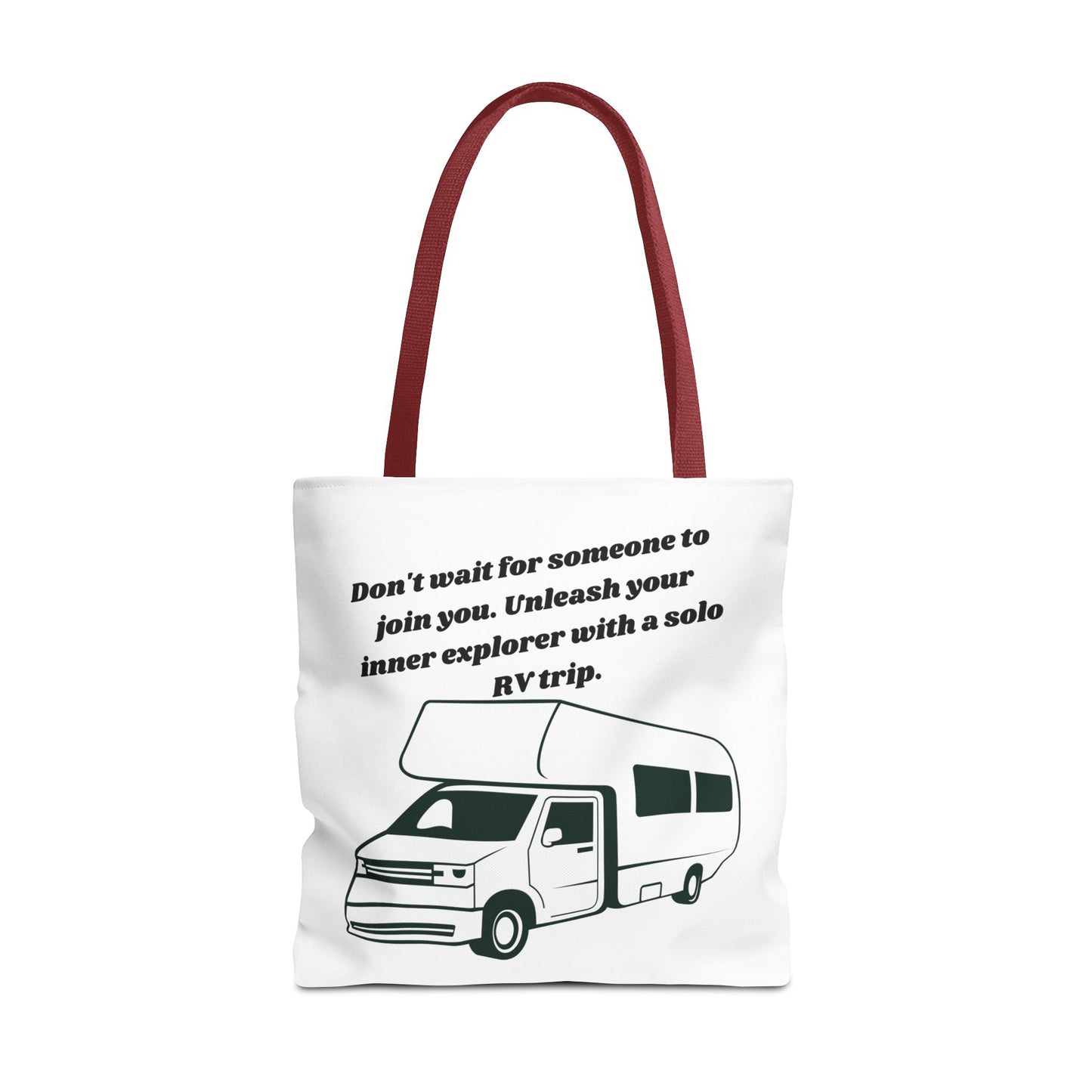 Dont Wait to Go RVing White Tote Bag (AOP)