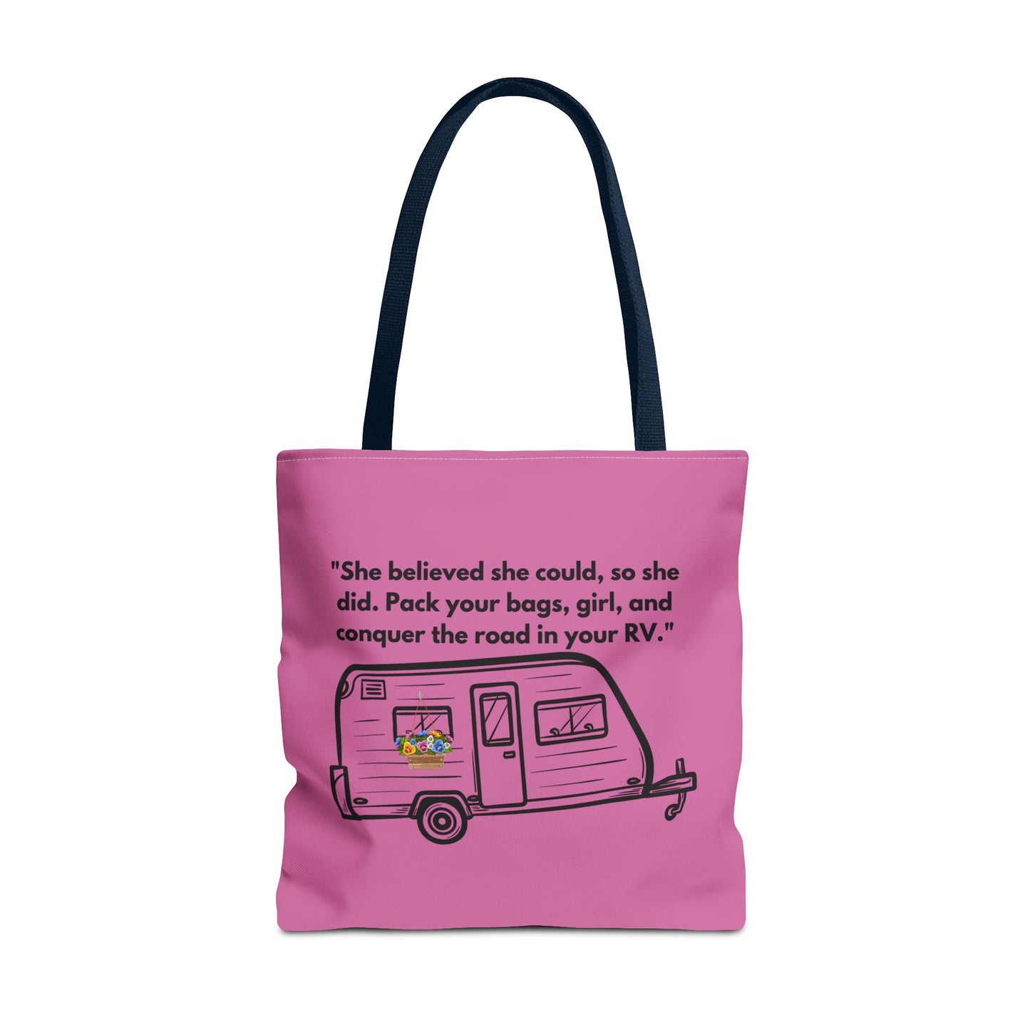 She Believed She Could Go RVing Pink Tote Bag (AOP)