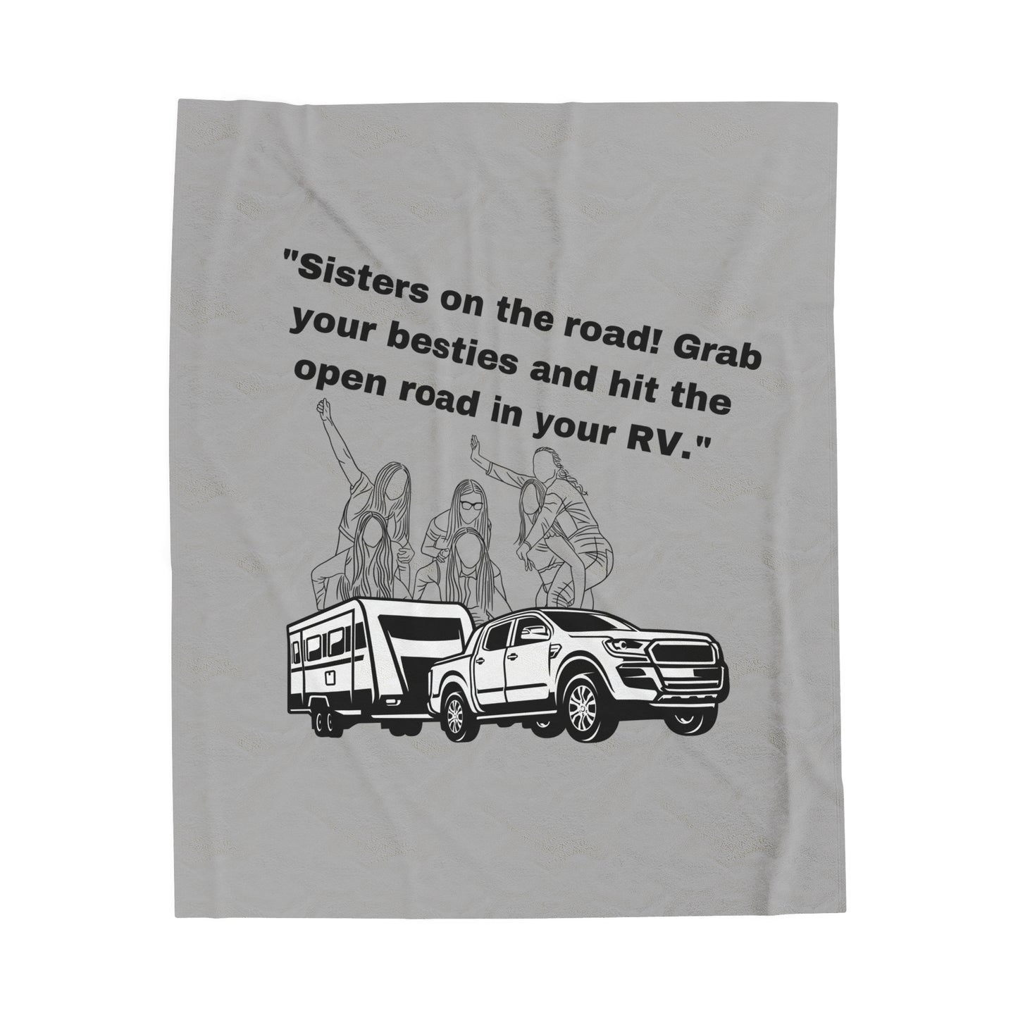 Sisters are Hitting the Road Velveteen Plush Blanket