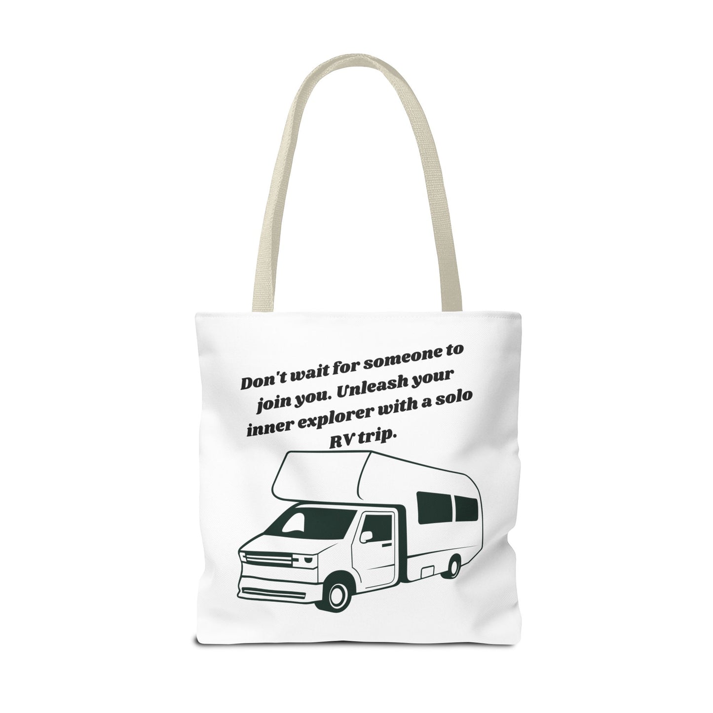 Dont Wait to Go RVing White Tote Bag (AOP)