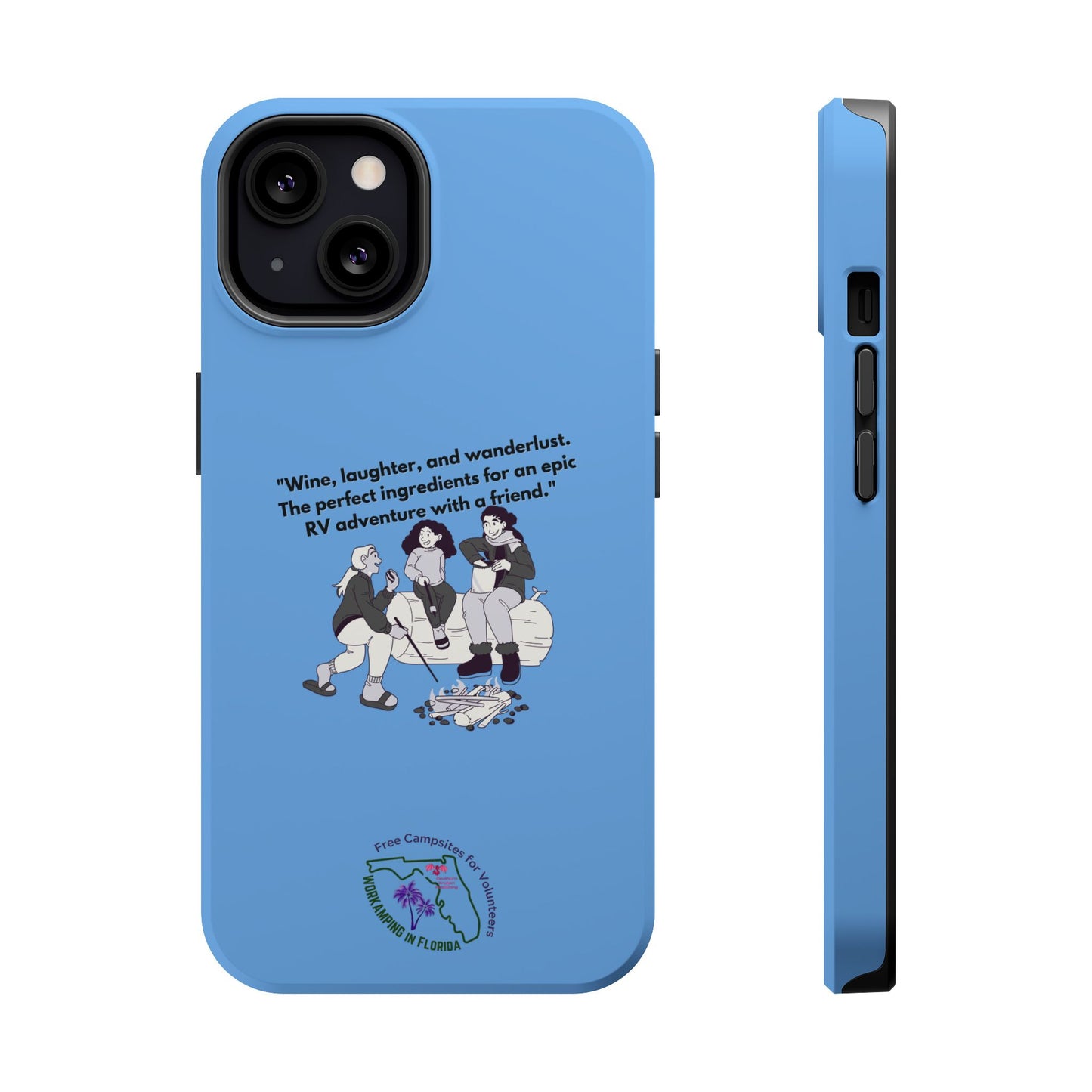 Wine Laughter and Wanderlust RVing Women Blue Magnetic Tough Cases