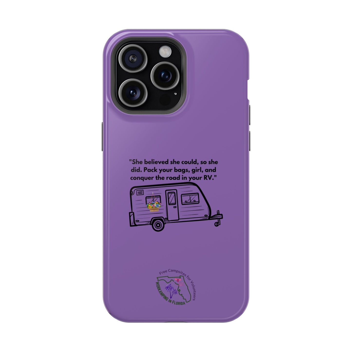 She Believed She Could Go RVing Purple Magnetic Tough Cases