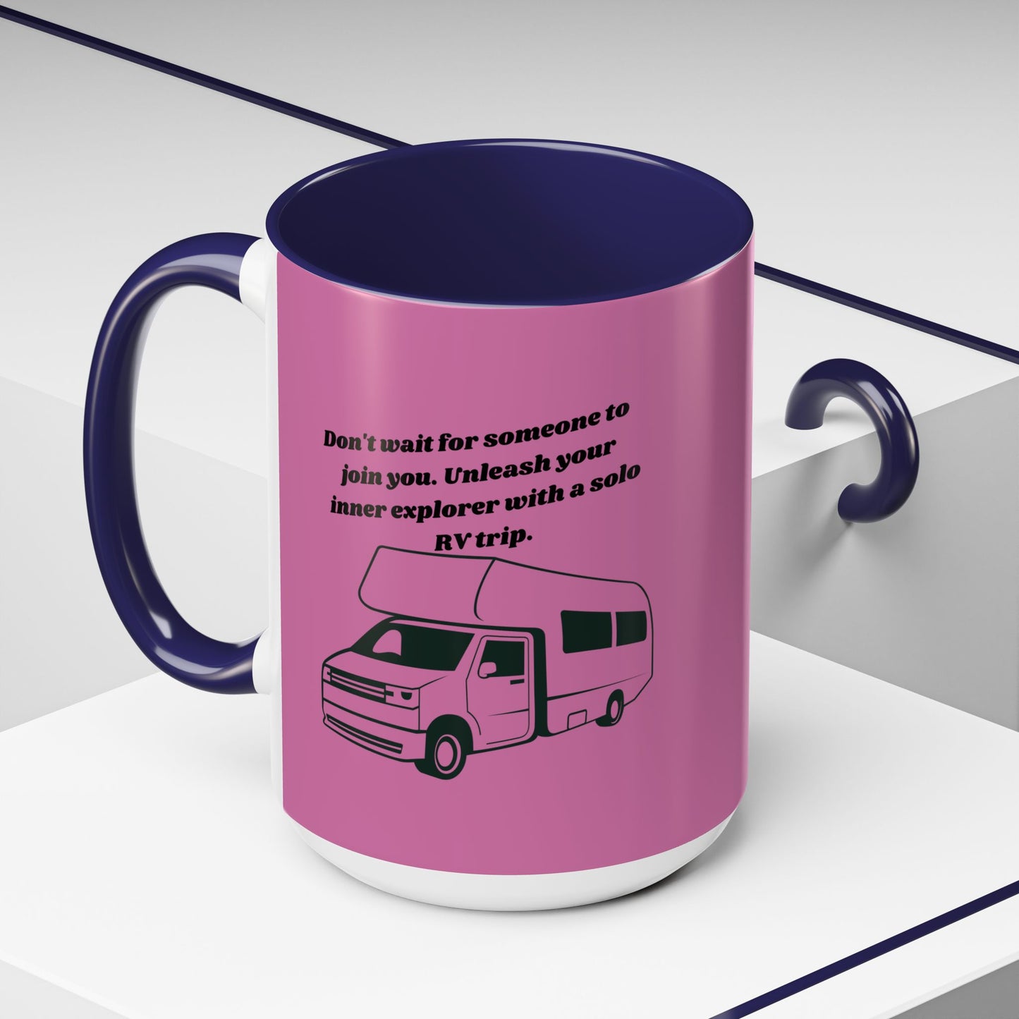 Dont Wait Go RVing Pink Accent Coffee Mug-11-15oz