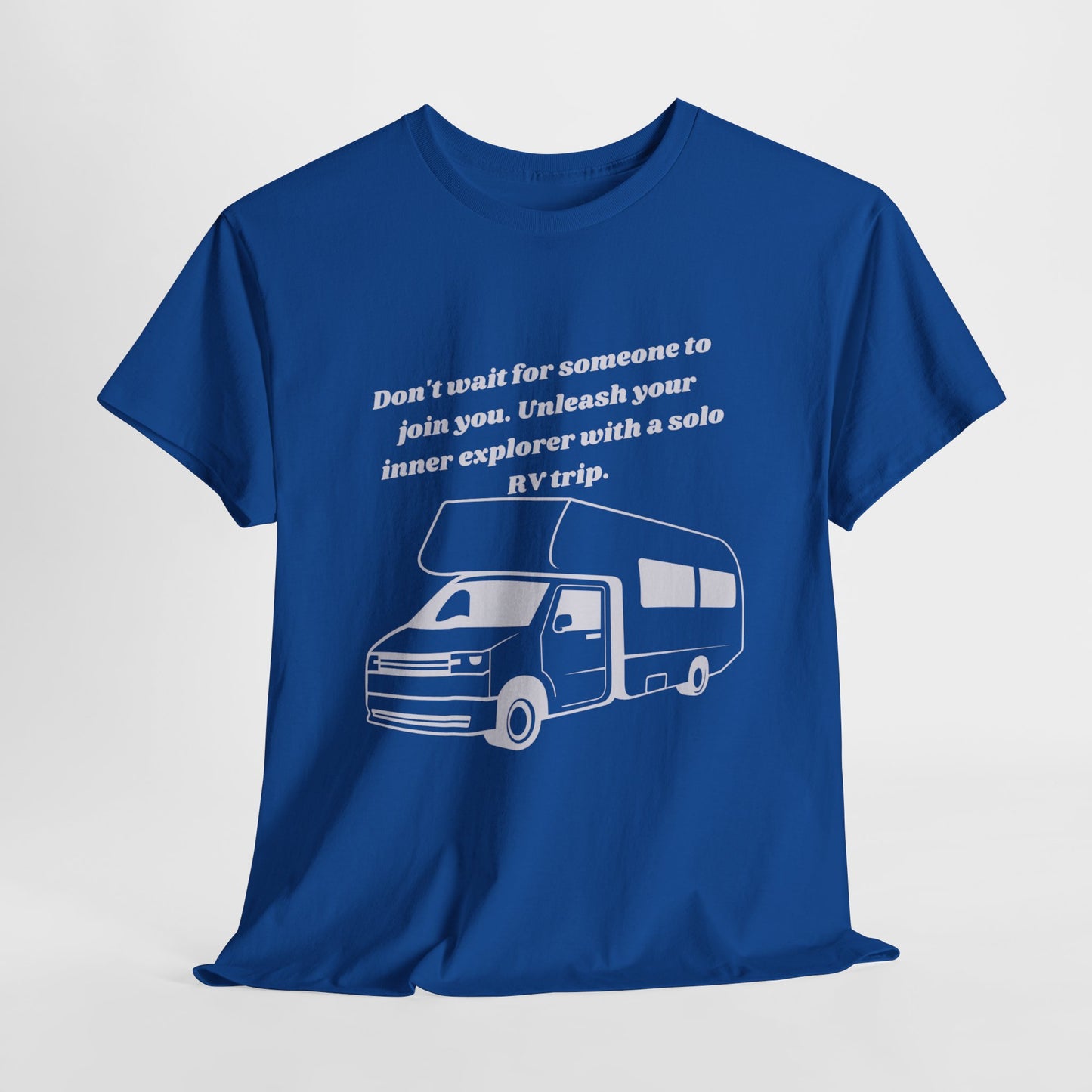 Don't Wait Go On Your Own RVing Adventures Dark Colors Unisex Heavy Cotton Tee