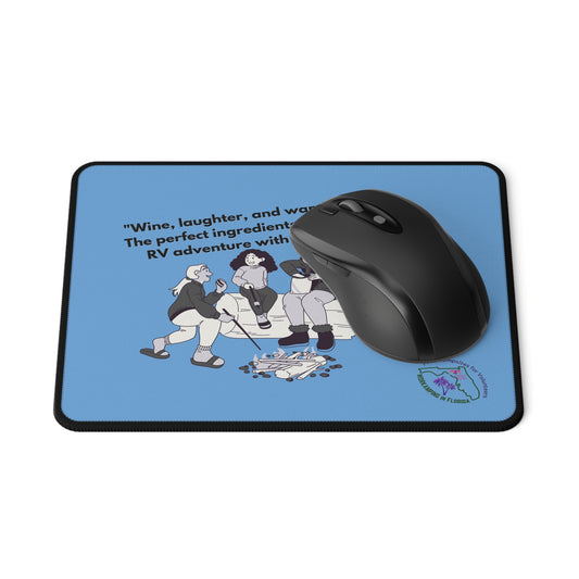 Wine Laughter and Wanderlust Women RV Blue Non Slip Mouse Pad