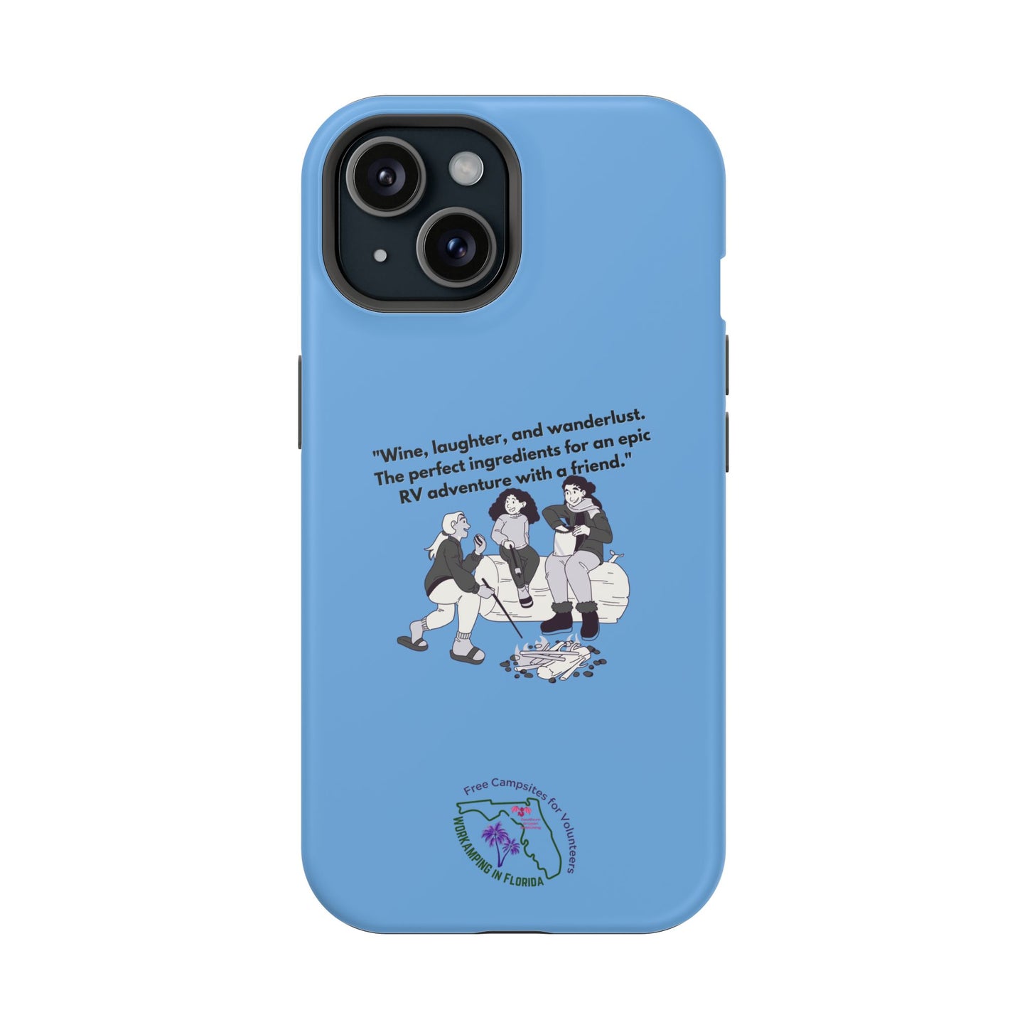 Wine Laughter and Wanderlust RVing Women Blue Magnetic Tough Cases