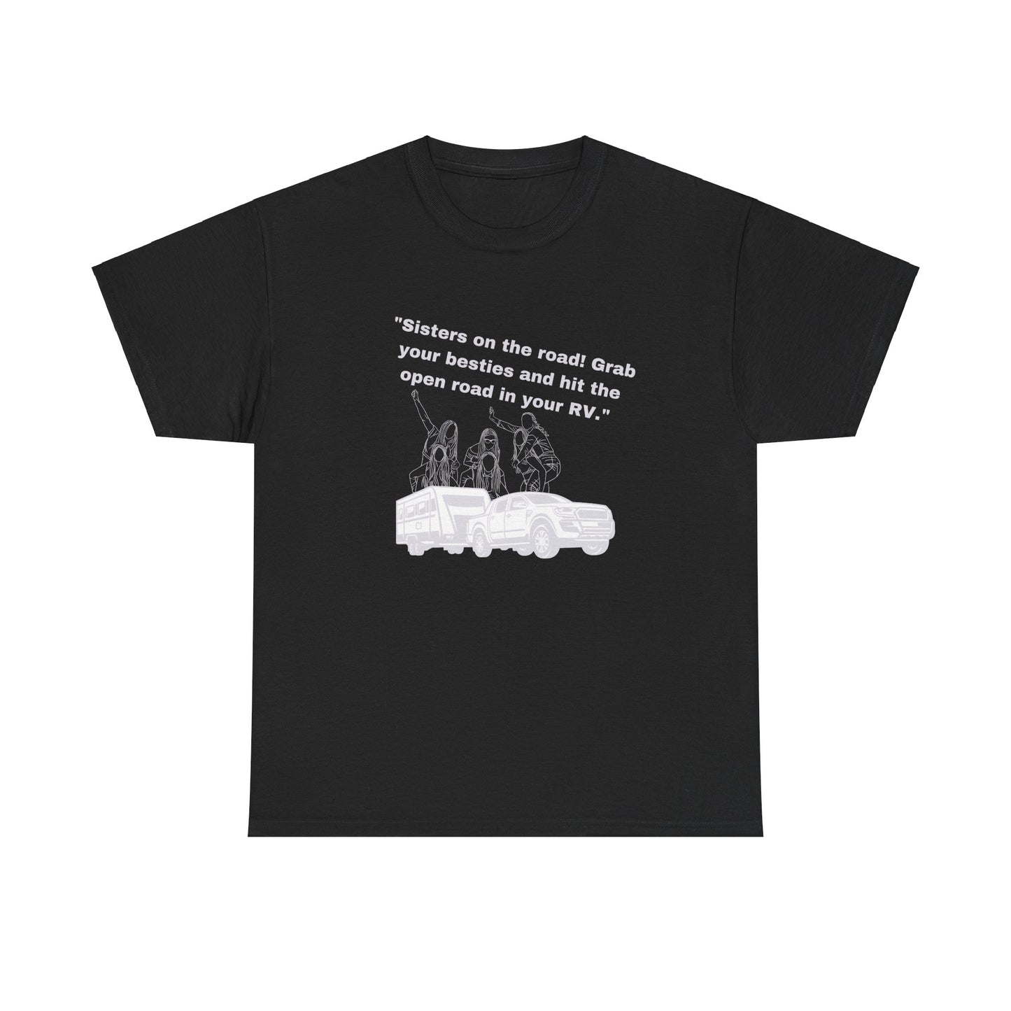 Sisters on the Road RVing Dark Colored Unisex Heavy Cotton Tee