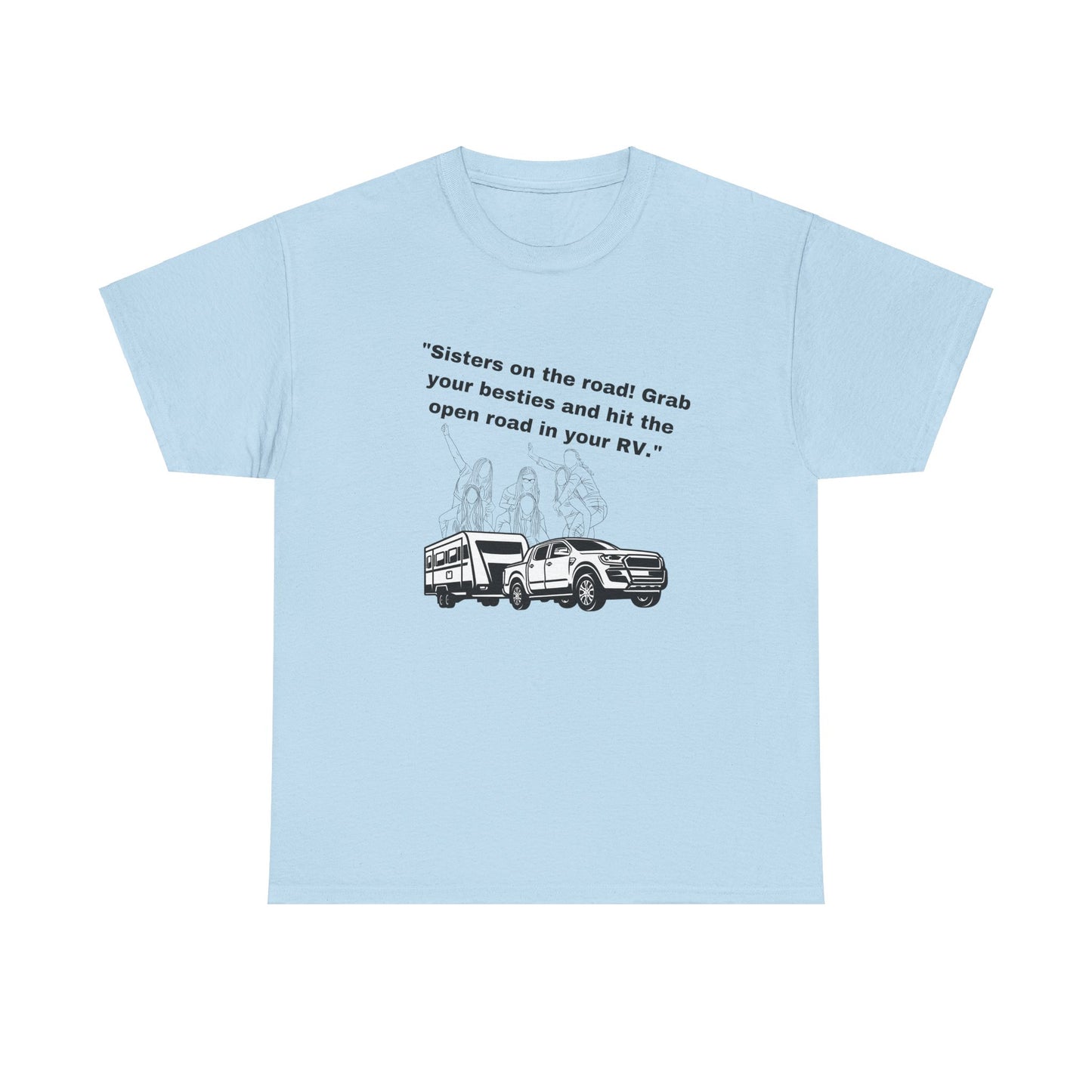 Sisters on the Road Light Colored Unisex Heavy Cotton Tee