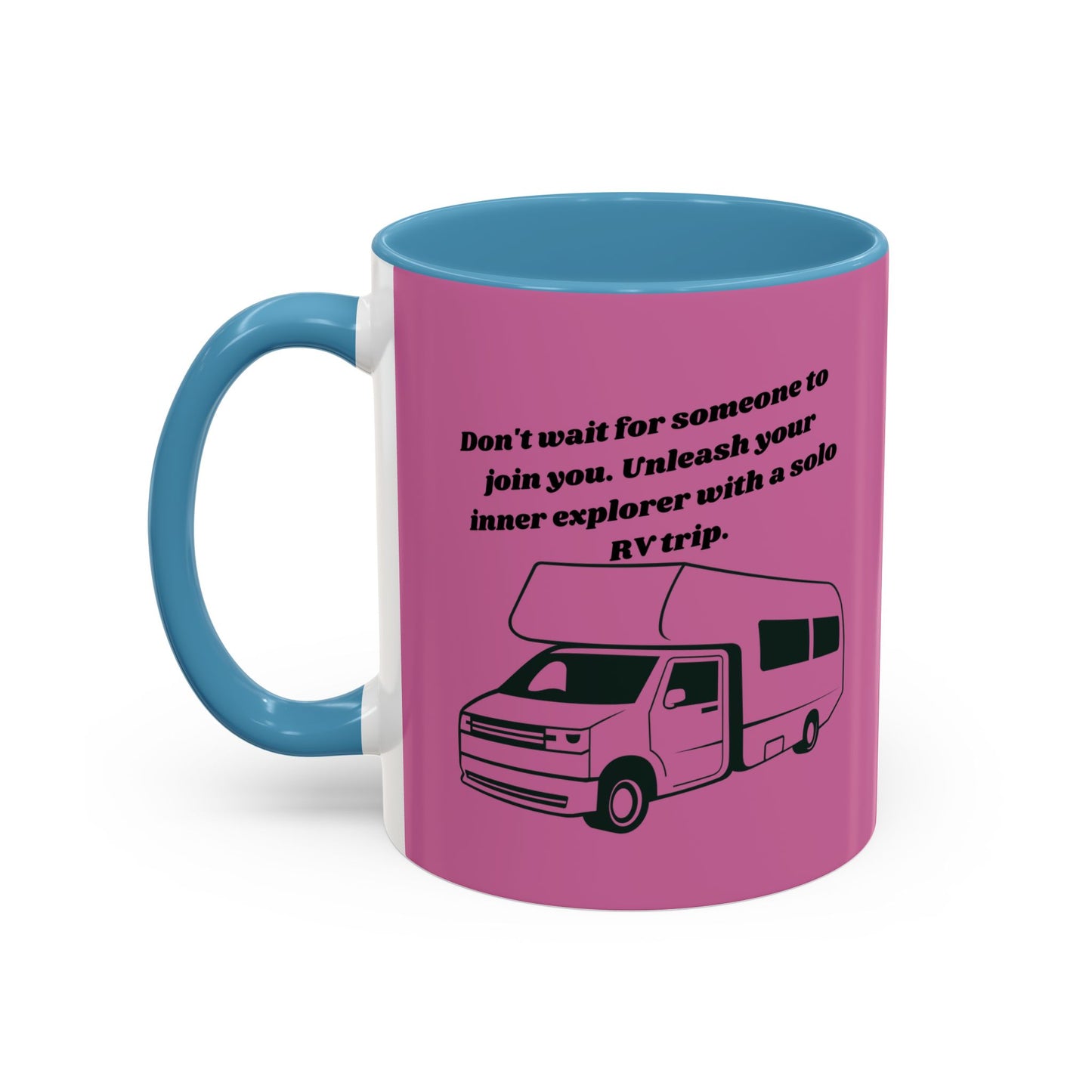 Dont Wait Go RVing Pink Accent Coffee Mug-11-15oz