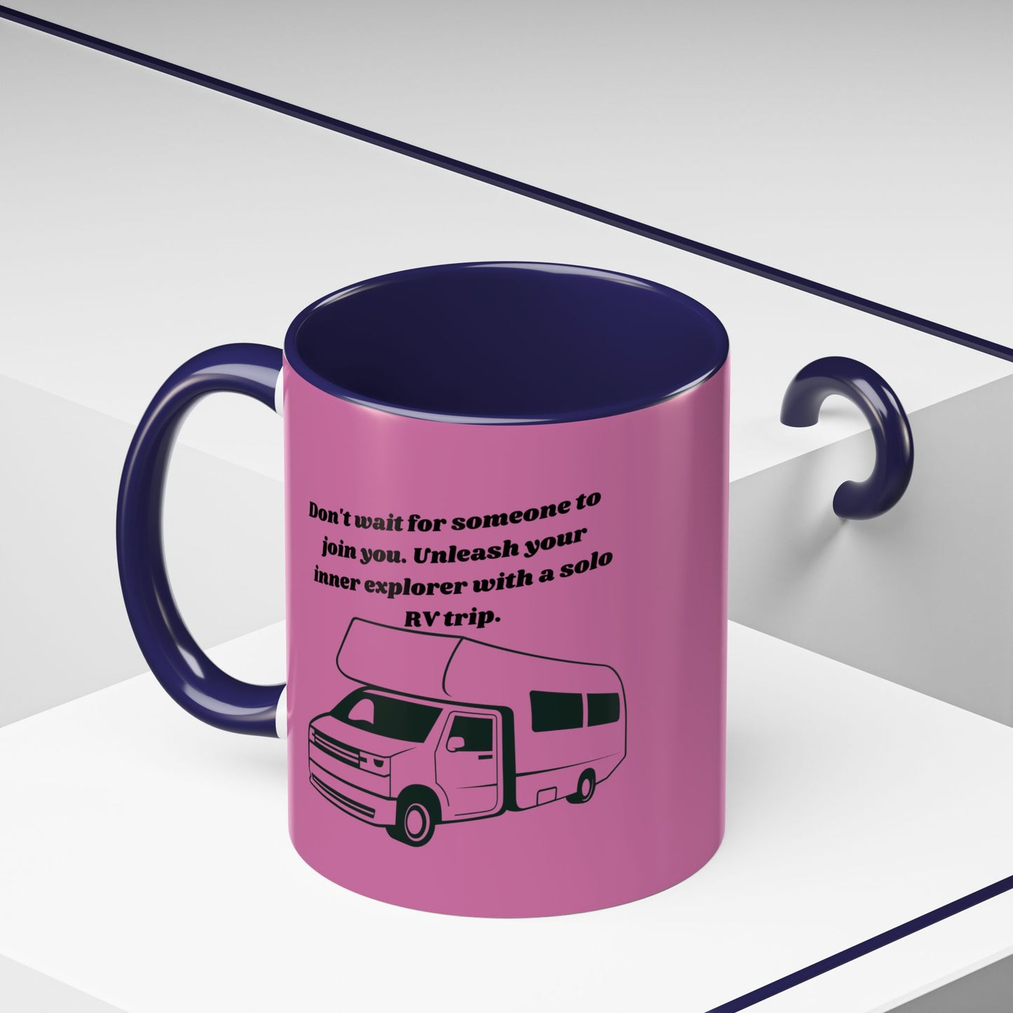 Dont Wait Go RVing Pink Accent Coffee Mug-11-15oz