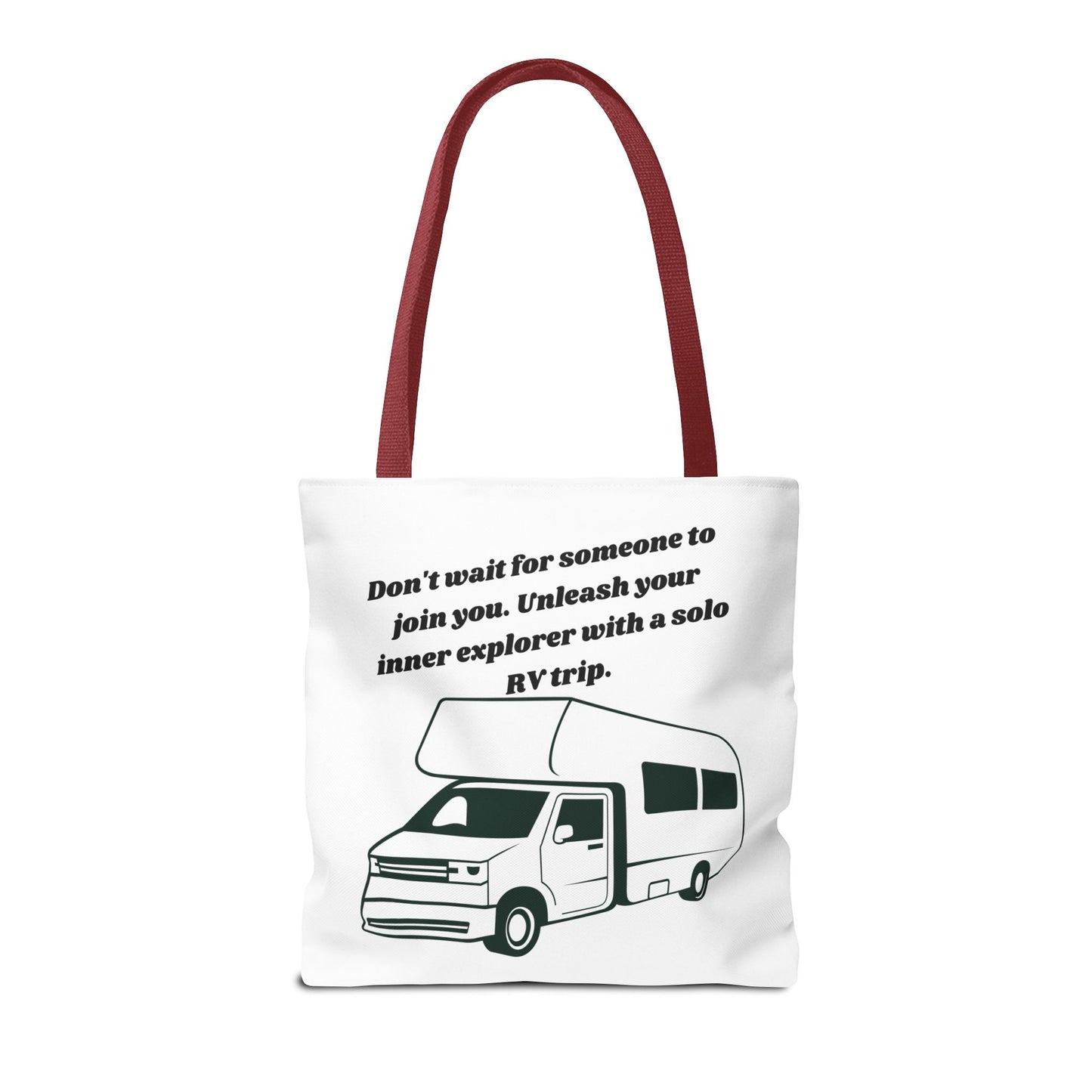 Dont Wait to Go RVing White Tote Bag (AOP)