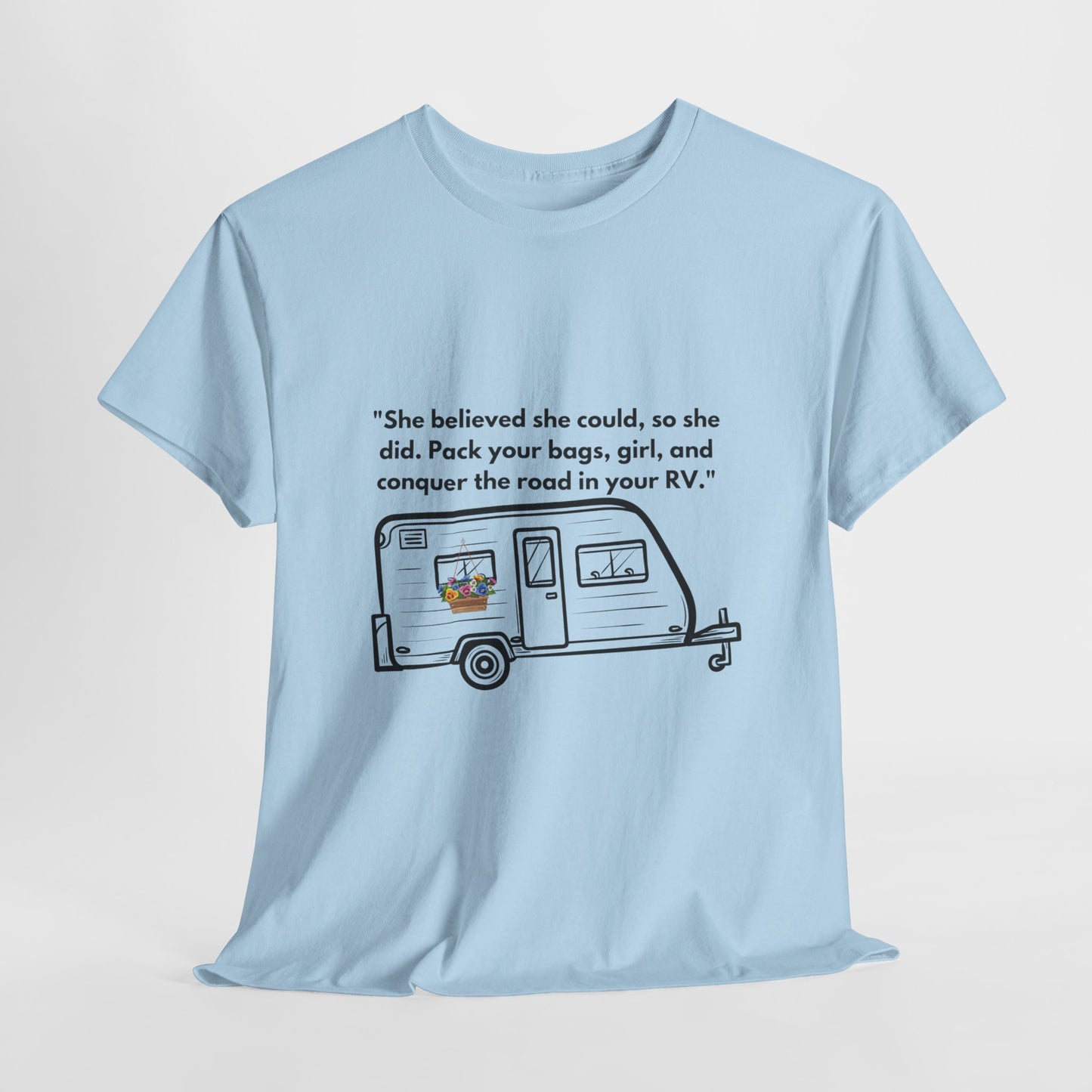 She Believed She Could Go Solo RVing Light Colors Unisex Heavy Cotton Tee