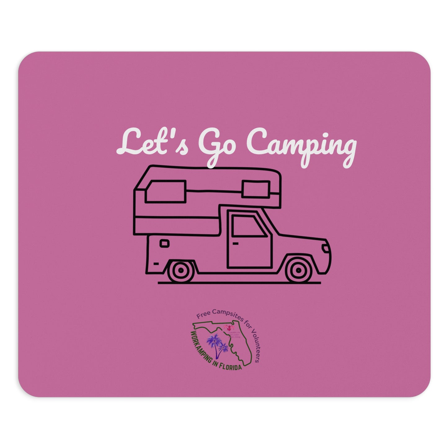 Let's Go Camping Pink Mousepad