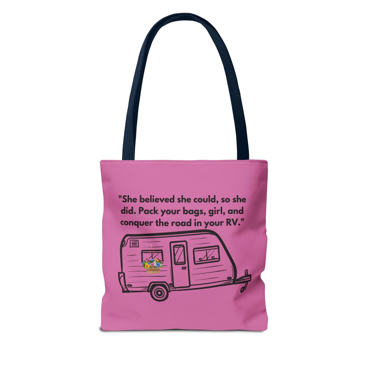 She Believed She Could Go RVing Pink Tote Bag (AOP)