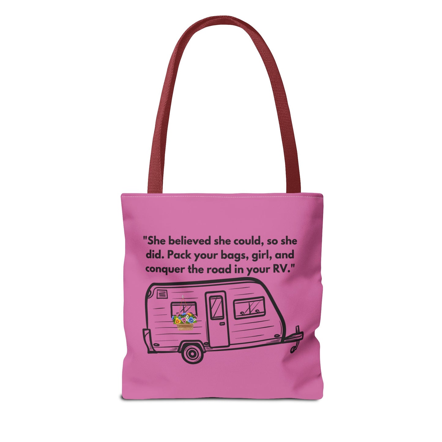 She Believed She Could Go RVing Pink Tote Bag (AOP)