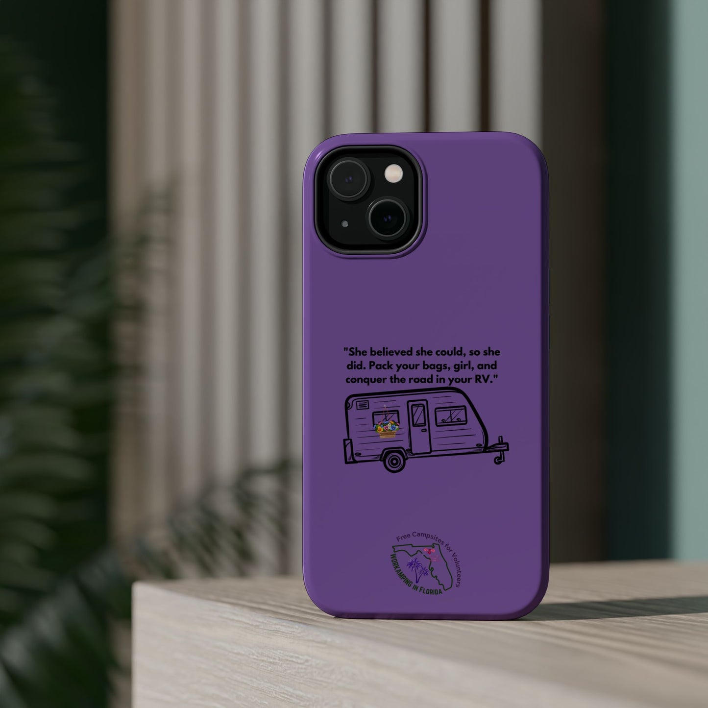 She Believed She Could Go RVing Purple Magnetic Tough Cases