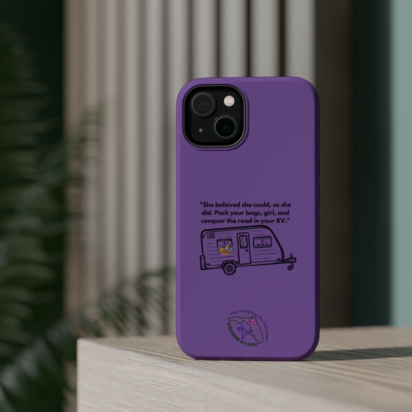 She Believed She Could Go RVing Purple Magnetic Tough Cases