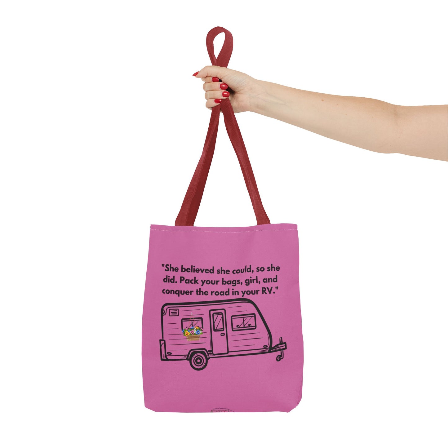 She Believed She Could Go RVing Pink Tote Bag (AOP)