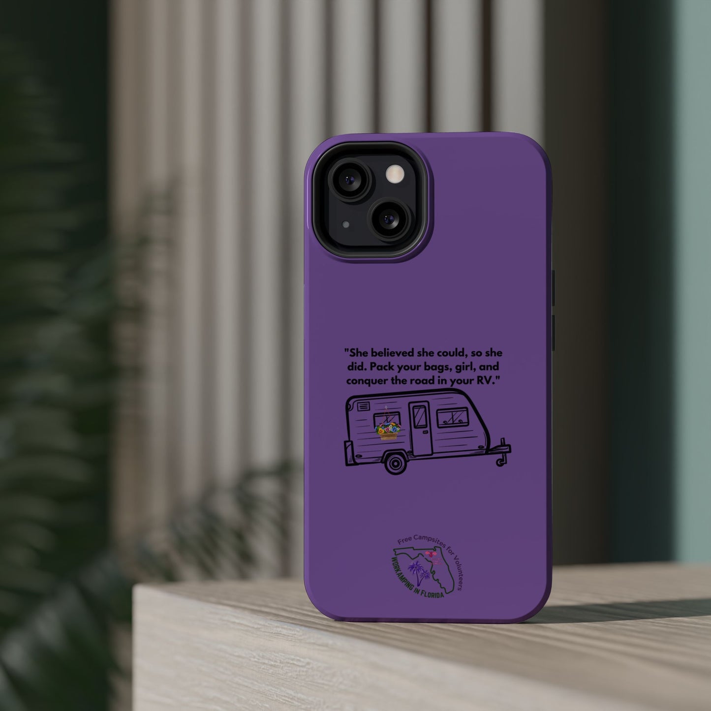 She Believed She Could Go RVing Purple Magnetic Tough Cases