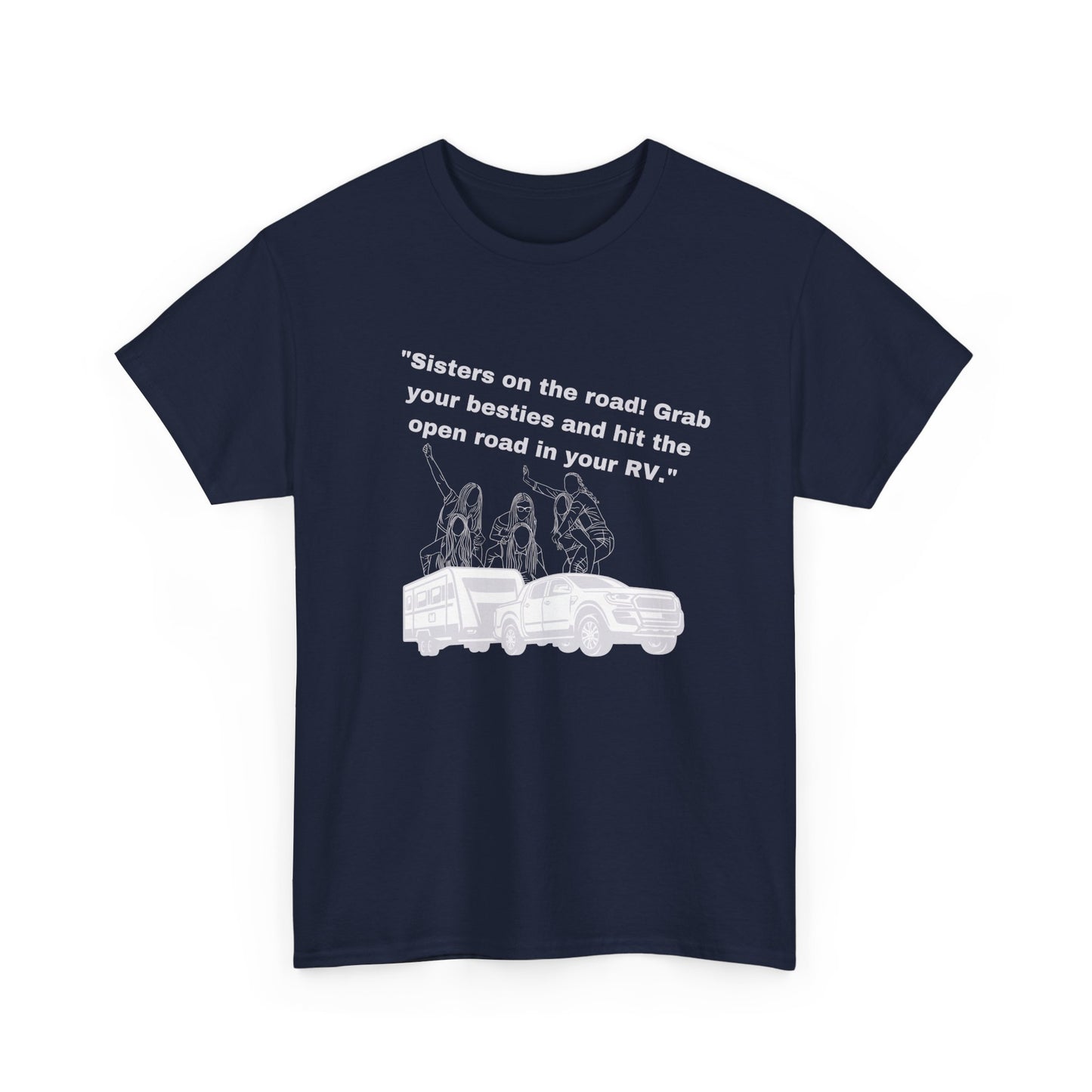 Sisters on the Road RVing Dark Colored Unisex Heavy Cotton Tee