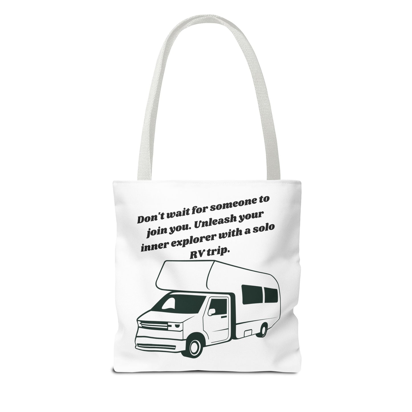 Dont Wait to Go RVing White Tote Bag (AOP)