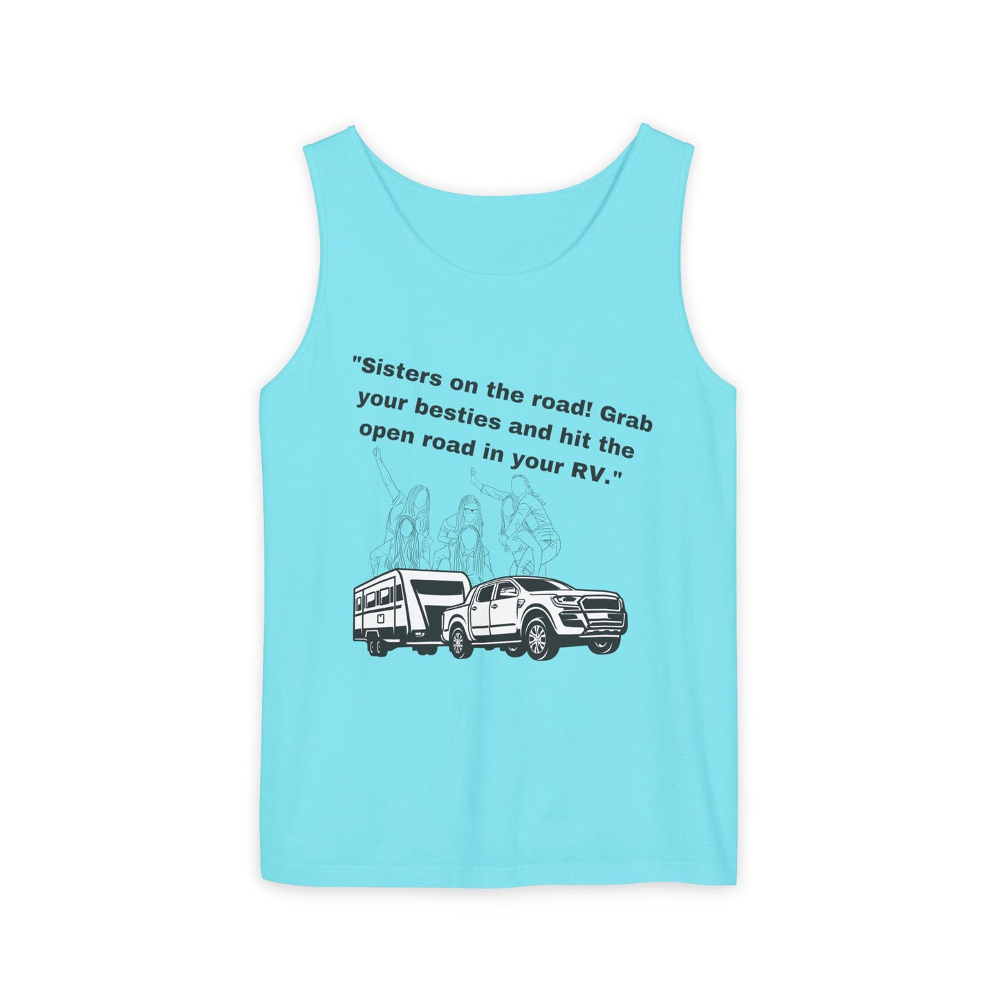 Sisters Hit the Road RVing Unisex Garment-Dyed Tank Top