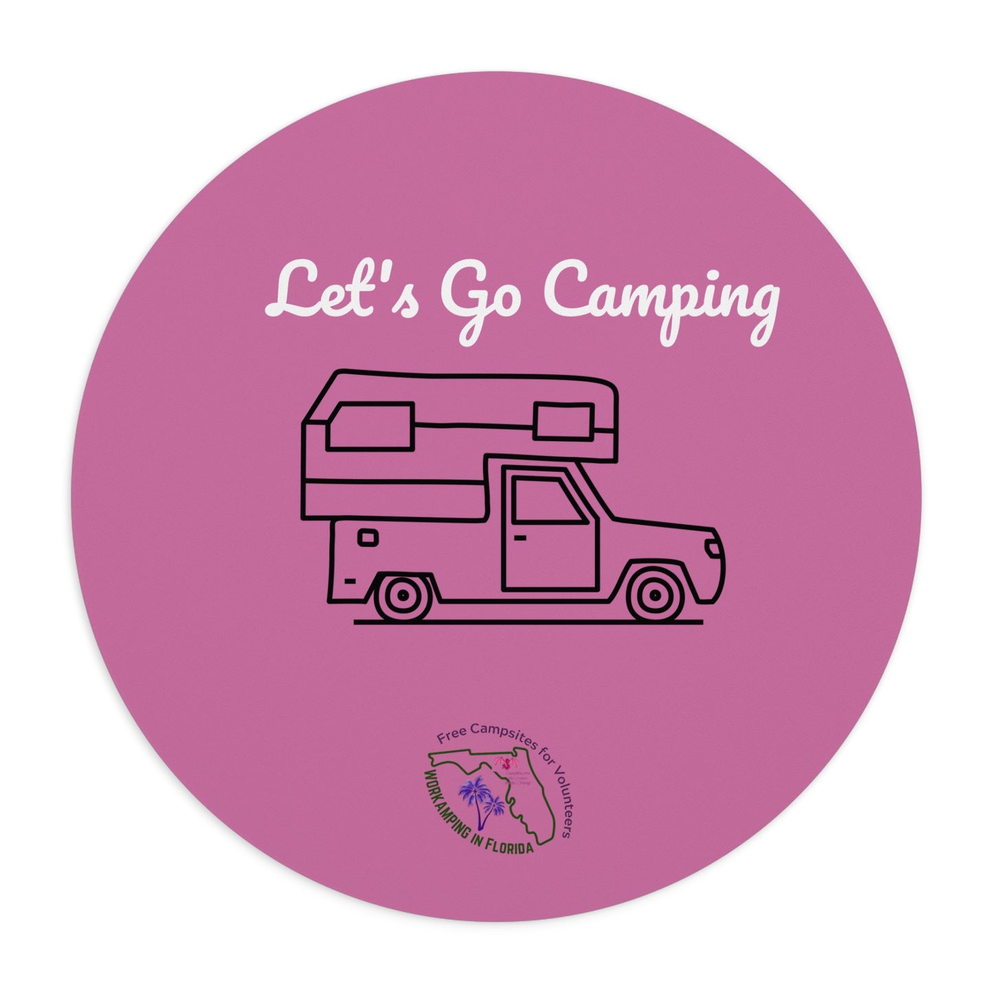 Let's Go Camping Pink Mousepad