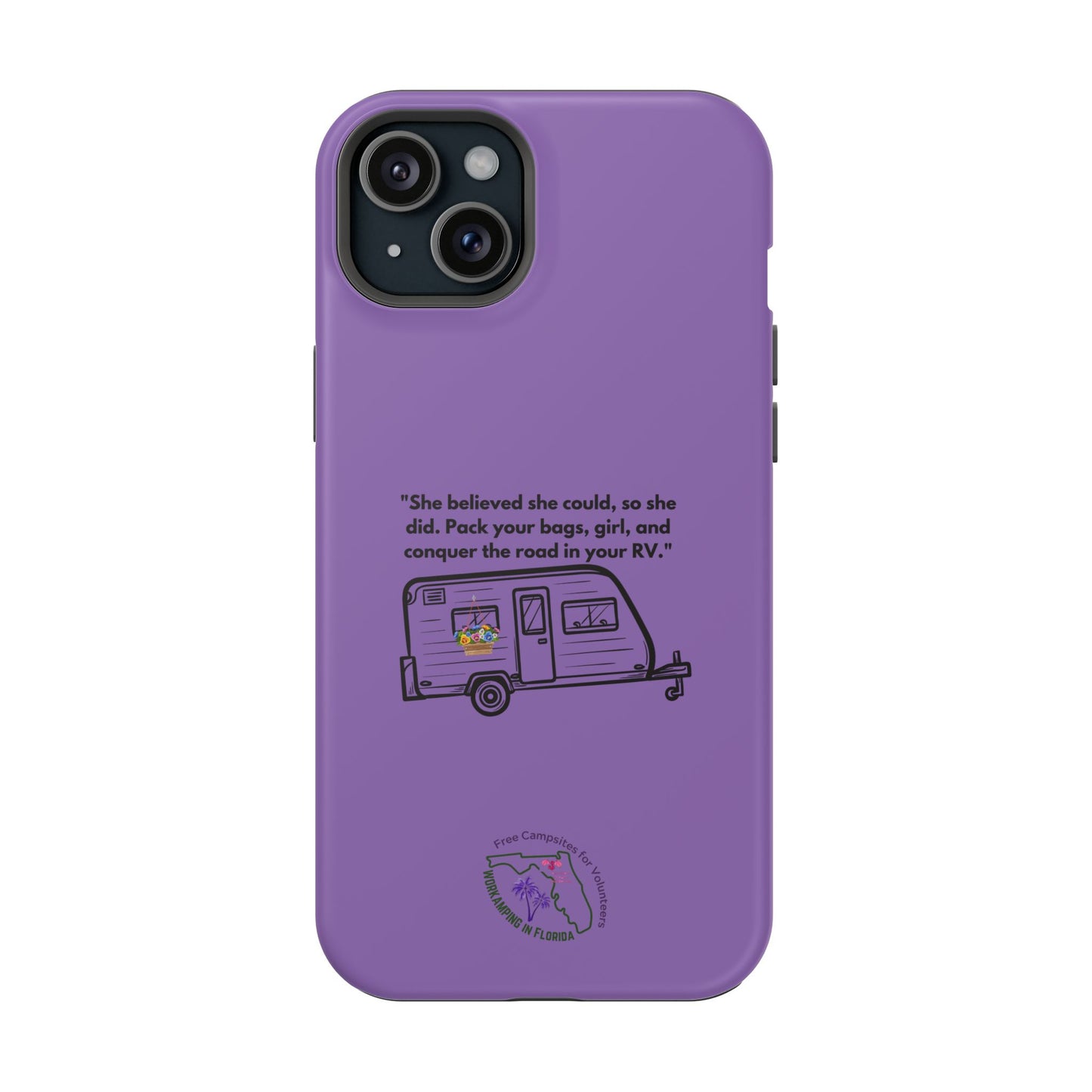 She Believed She Could Go RVing Purple Magnetic Tough Cases