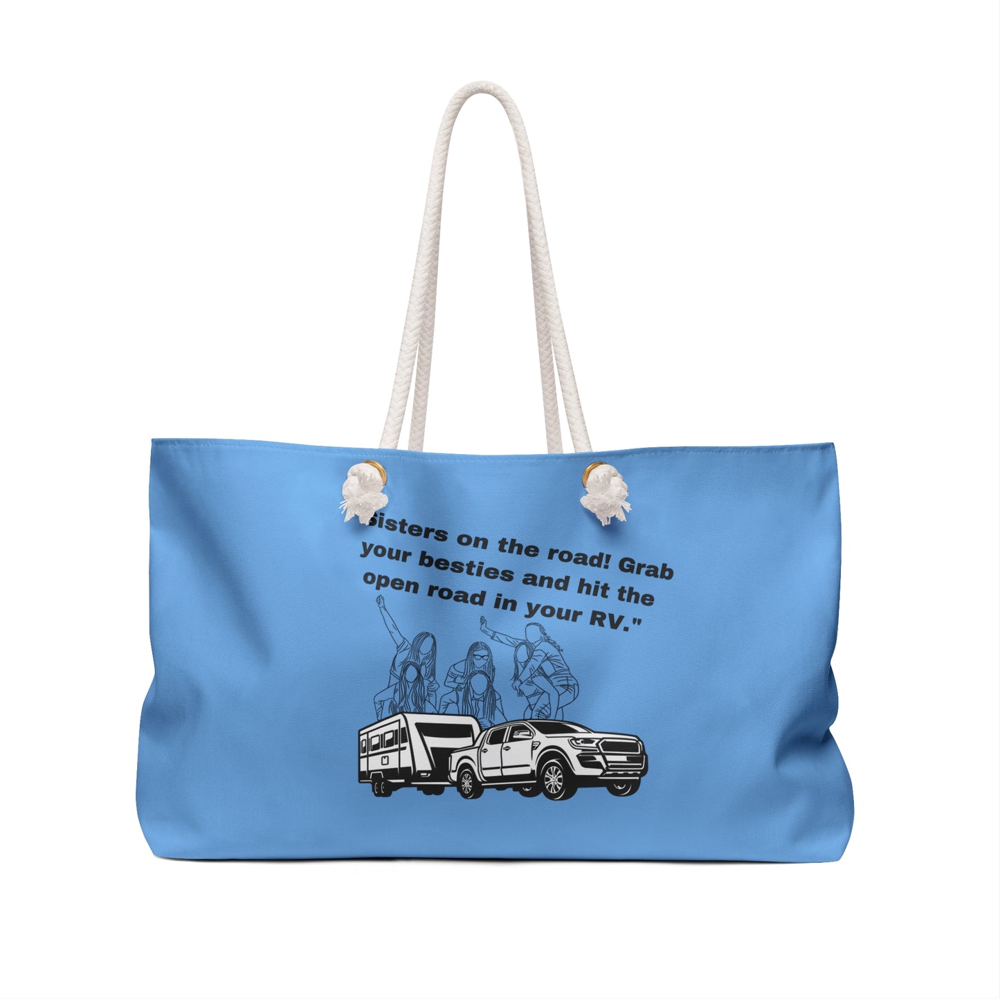 Sisters on the Road RVing Blue Weekender Bag