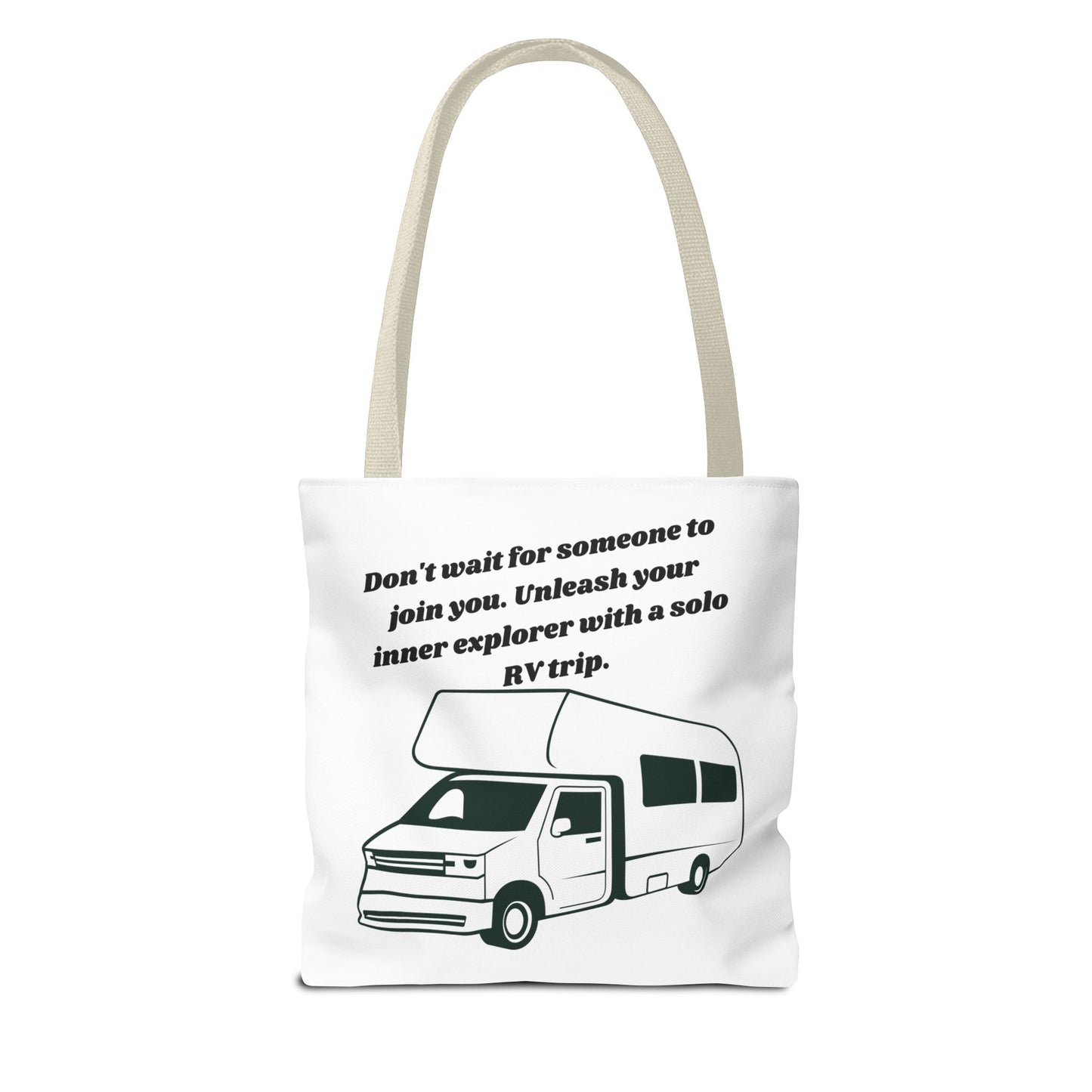 Dont Wait to Go RVing White Tote Bag (AOP)