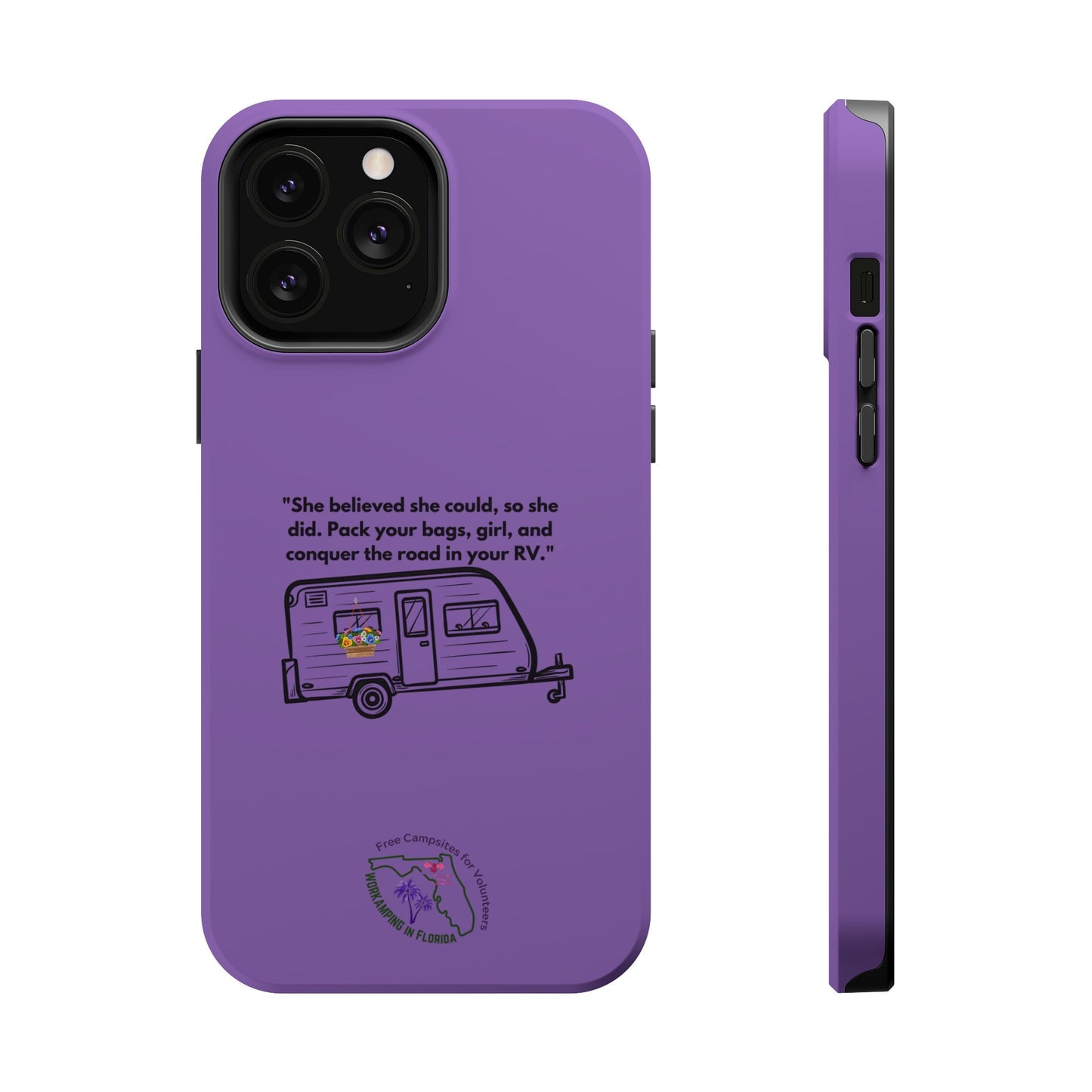 She Believed She Could Go RVing Purple Magnetic Tough Cases