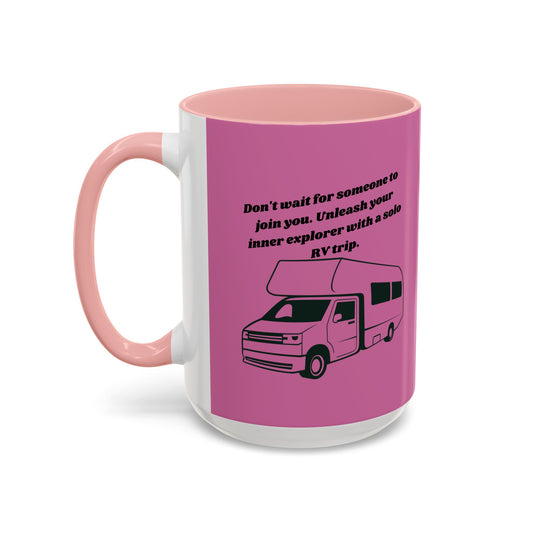 Dont Wait Go RVing Pink Accent Coffee Mug-11-15oz