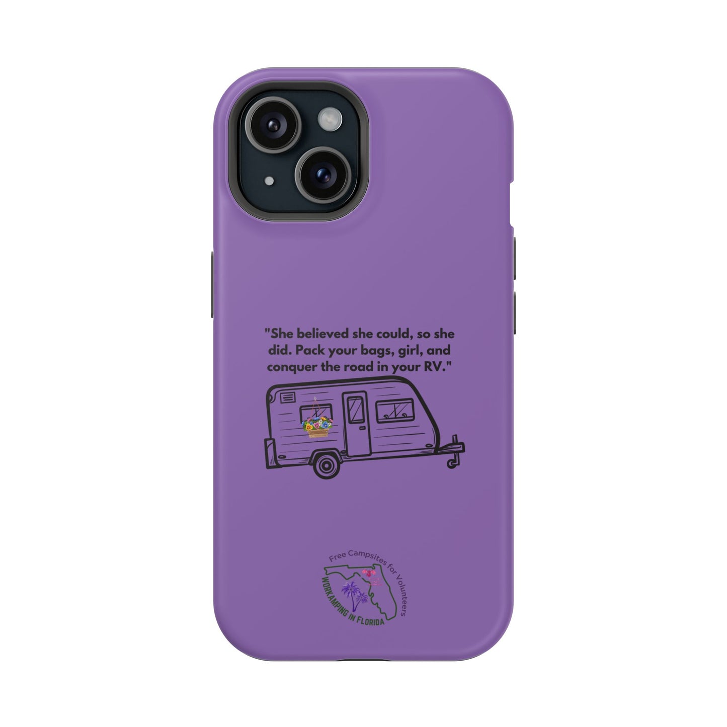 She Believed She Could Go RVing Purple Magnetic Tough Cases