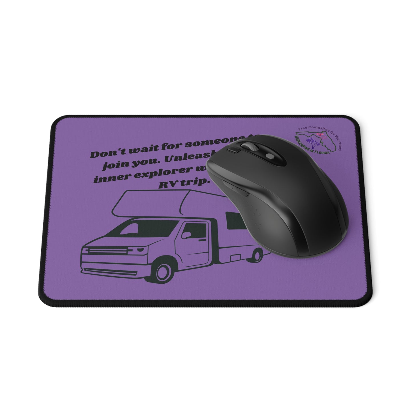 Dont Wait Go RVing Purple Non-Slip Gaming Mouse Pad