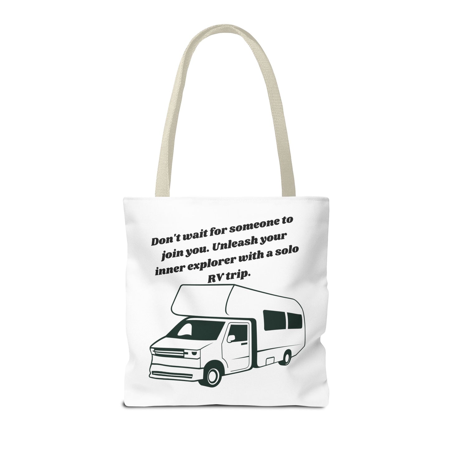 Dont Wait to Go RVing White Tote Bag (AOP)