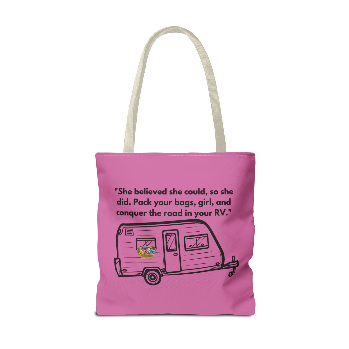 She Believed She Could Go RVing Pink Tote Bag (AOP)