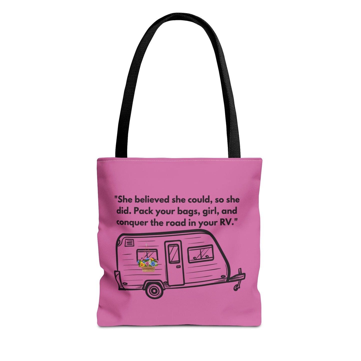 She Believed She Could Go RVing Pink Tote Bag (AOP)