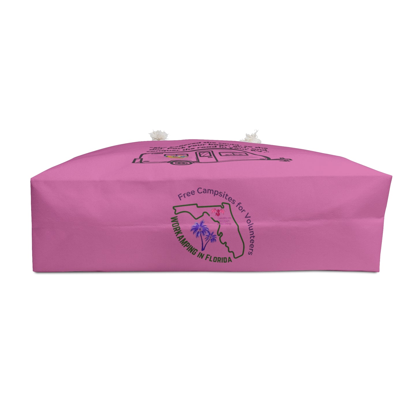 She Believed She Could Go RVing Pink Weekender Bag