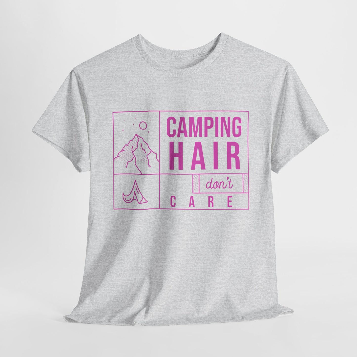 Camp Hair Dont Care Unisex Heavy Cotton Tee