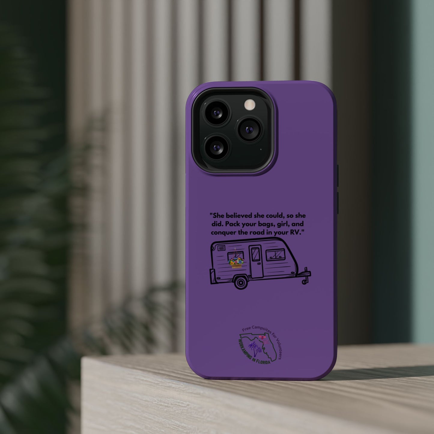 She Believed She Could Go RVing Purple Magnetic Tough Cases