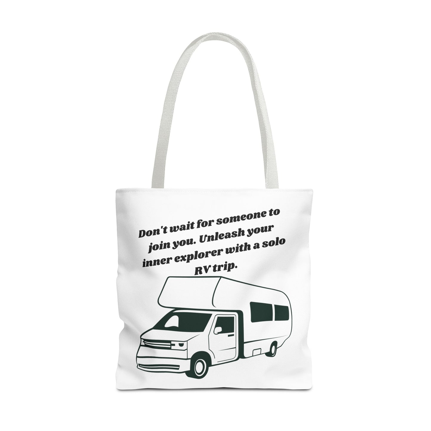 Dont Wait to Go RVing White Tote Bag (AOP)