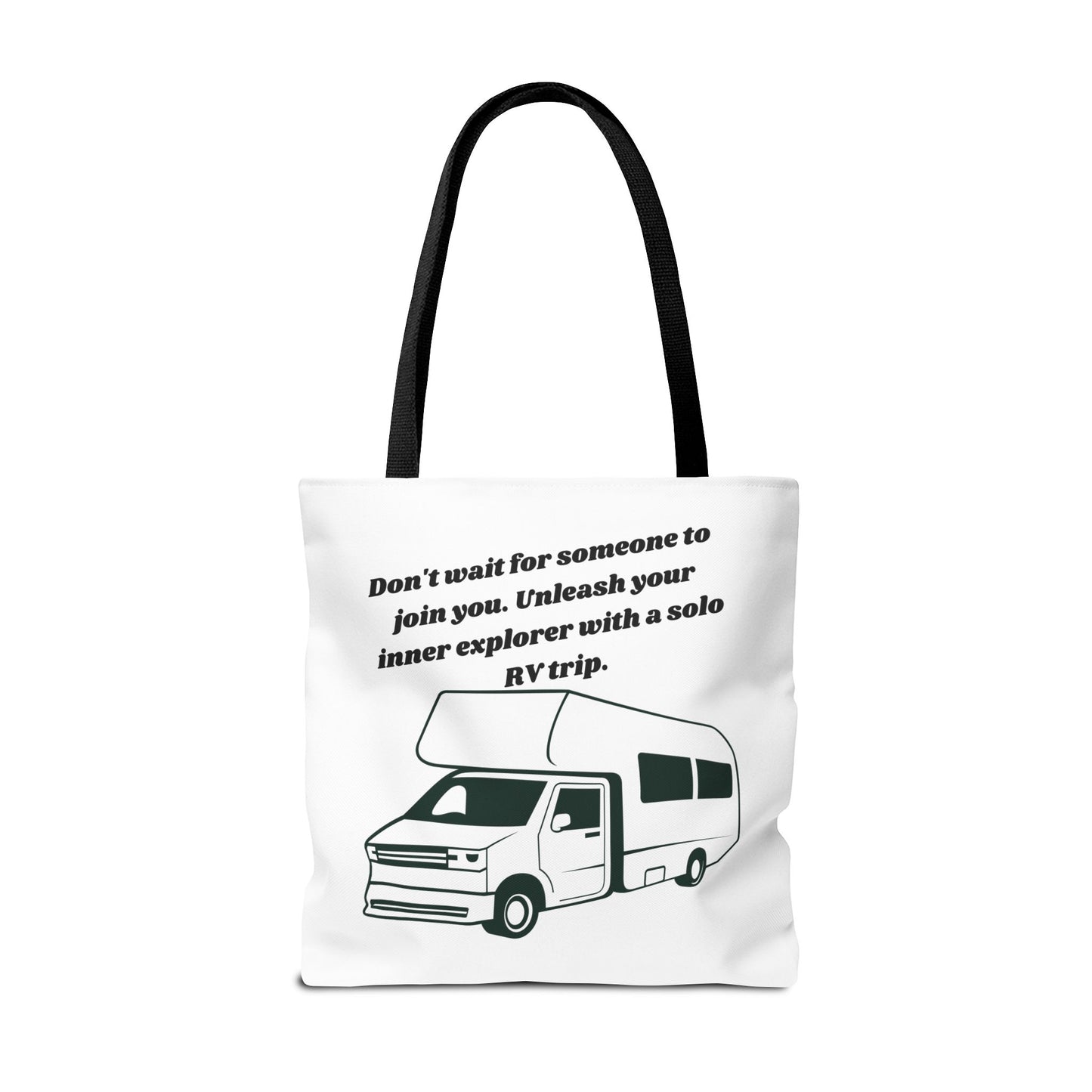 Dont Wait to Go RVing White Tote Bag (AOP)