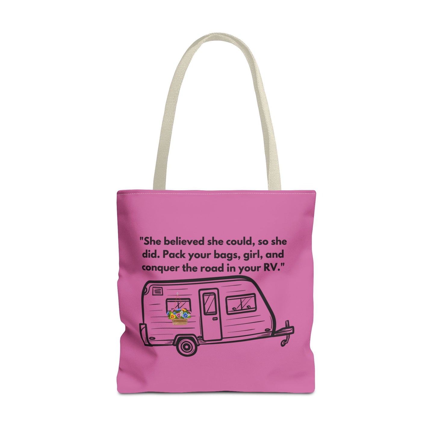 She Believed She Could Go RVing Pink Tote Bag (AOP)