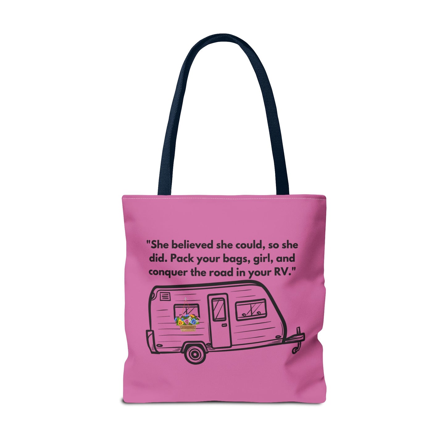 She Believed She Could Go RVing Pink Tote Bag (AOP)