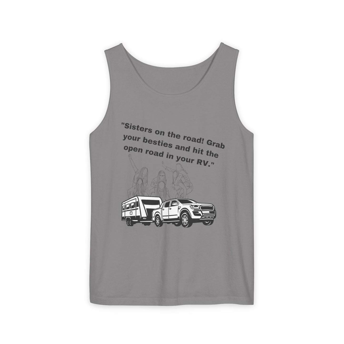 Sisters Hit the Road RVing Unisex Garment-Dyed Tank Top