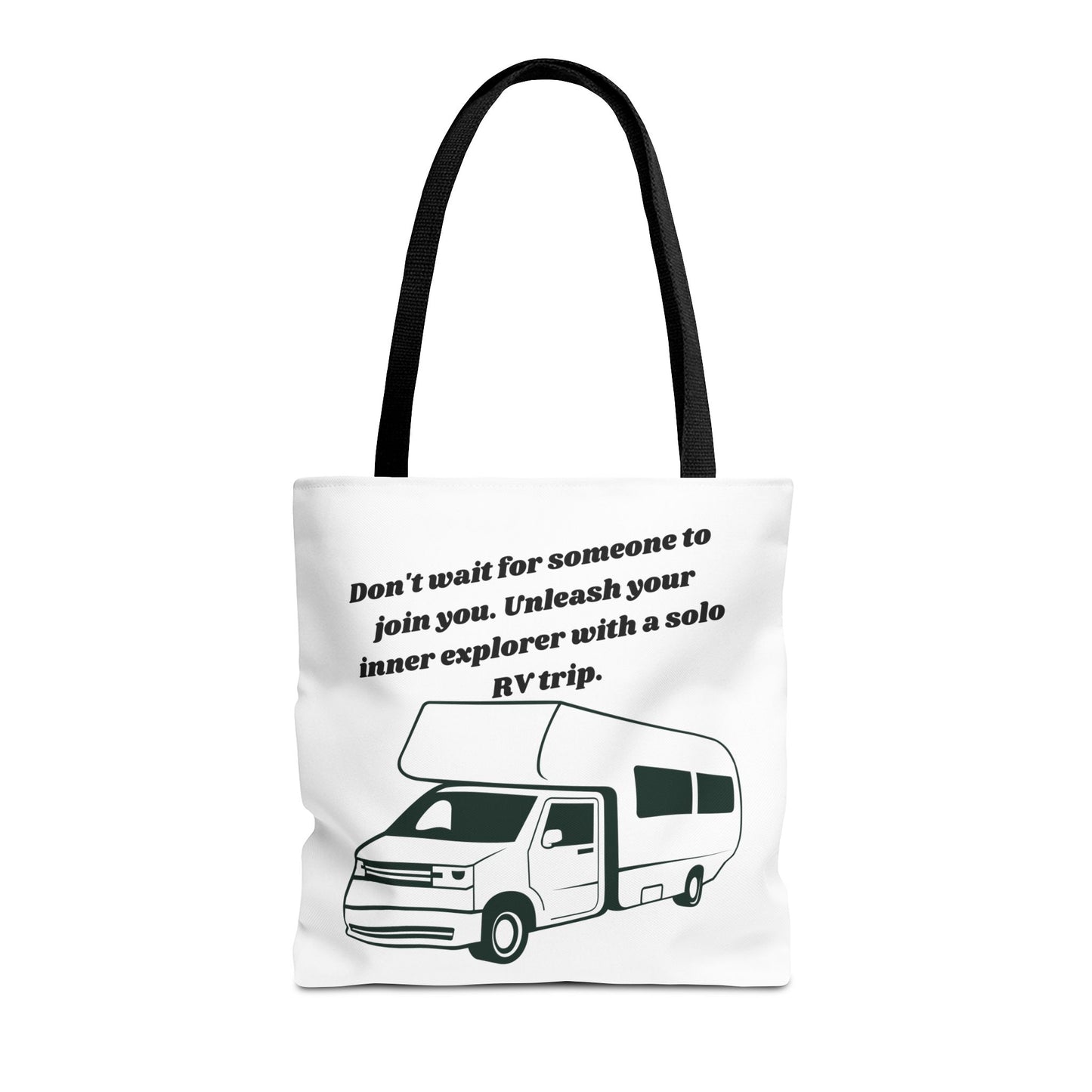 Dont Wait to Go RVing White Tote Bag (AOP)